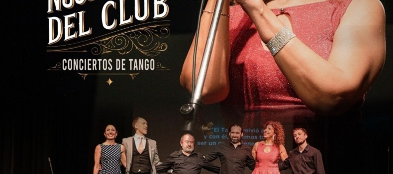 Andy Delfino presenta Nostalgias del Club – concierto de tangos