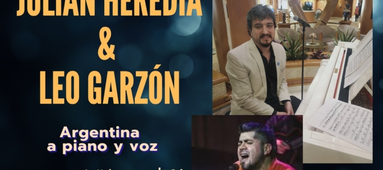 Leo Garzón y Julián Heredia presentan  Argentina a piano y voz