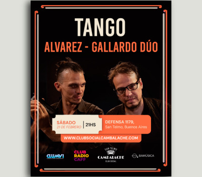 SABADO 21 DE FEBRERO – 21 HS. – ALVAREZ / GALLARDO DÚO TANGO