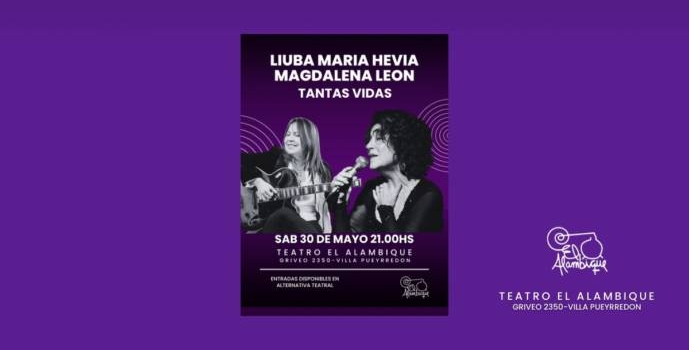 Tantas Vidas – Liuba y Magdalena