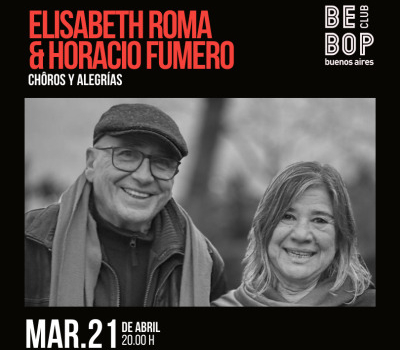 Elisabeth Roma & Horacio Fumero | Chôros y Alegrías