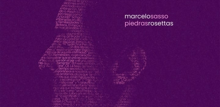 MARCELO SASSO presenta “PIEDRAS ROSETTAS”