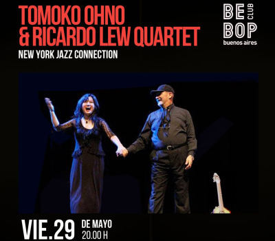 Tomoko Ohno & Ricardo Lew Quartet | New York Jazz Connection