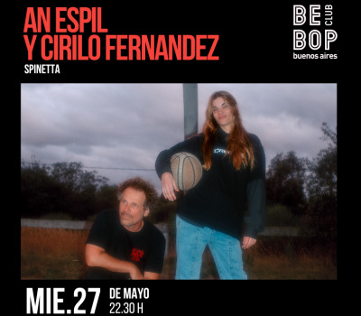 An Espil y Cirilo Fernandez | Spinetta