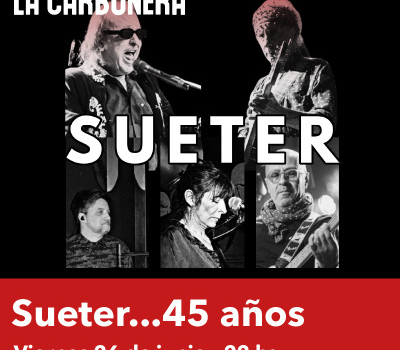 Sueter… 45 Años en La Carbonera