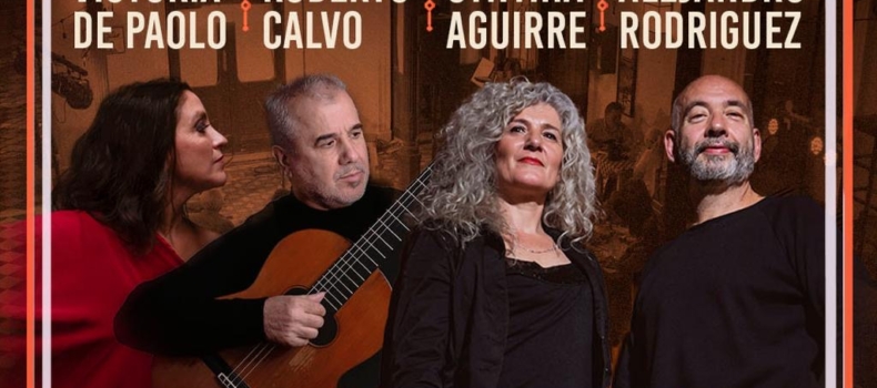 Tangos de aquí y de allá – De Paolo – Calvo / Aguirre – Rodríguez