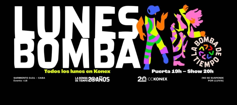LUNES BOMBA – La Bomba de Tiempo en vivo