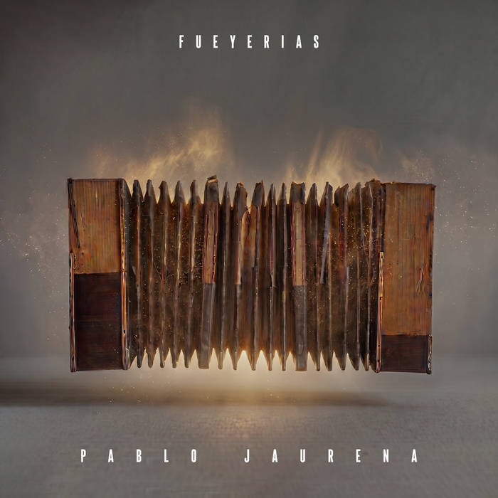 Fueyerías – Pablo Jaurena