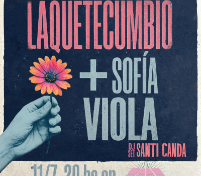 Laquetecumbió y Sofía Viola