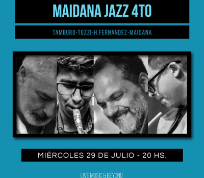 MAIDANA JAZZ 4TO | DISCOVERING NEW MUSIC