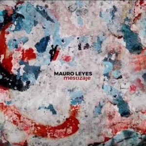 Mestizaje – Mauro Leyes