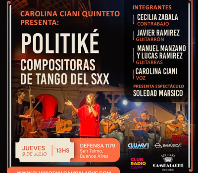 POLITIKÉ – COMPOSITORAS DE TANGO DEL SIGLO XX