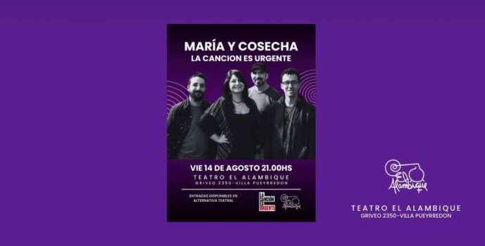 La canción es urgente – María y cosecha