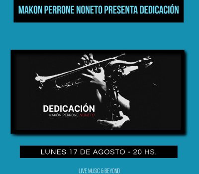 Makon Perrone Noneto presenta Dedicación – Lunes On – Jazz Voyeur Club