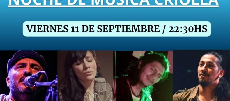 VIAJANDO MÚSICAS Noche de Música Criolla